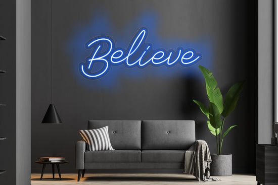 Believe Custom Neon LED