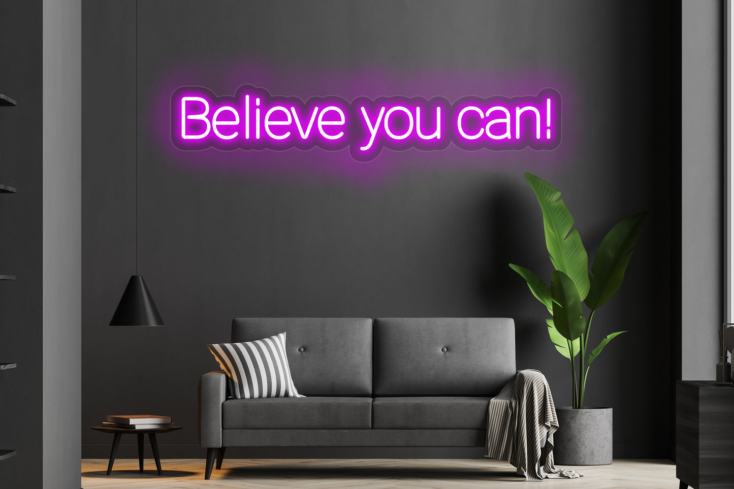 Believe You Can  Custom Neon LED