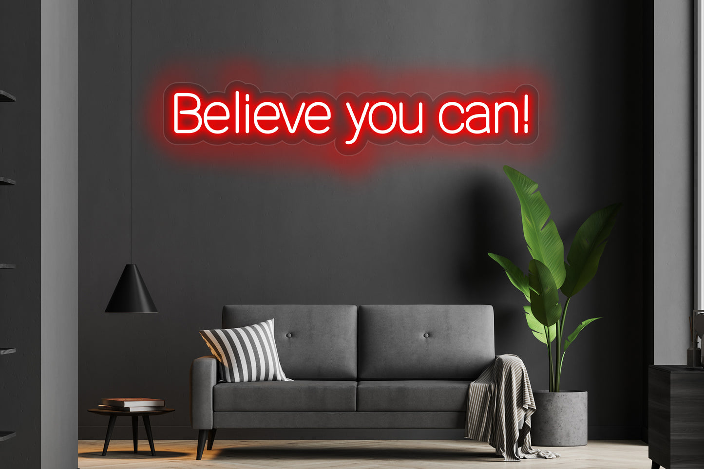 Believe You Can  Custom Neon LED