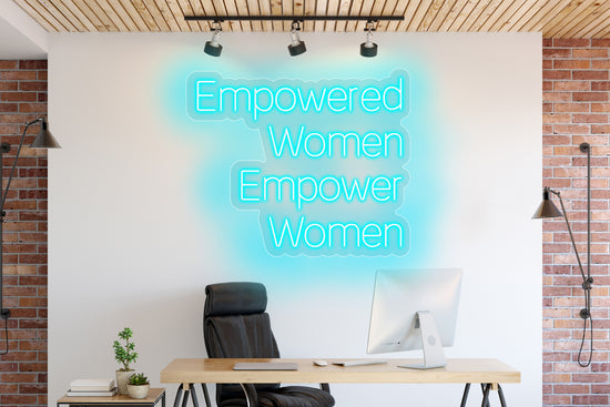 Empowered Women Empower Women Custom Neon LED Sign