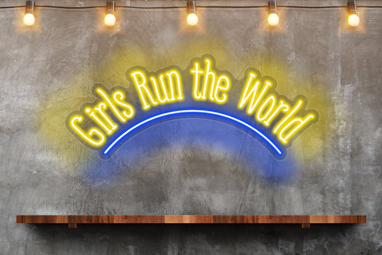 Girls Run the World Custom Neon LED Sign