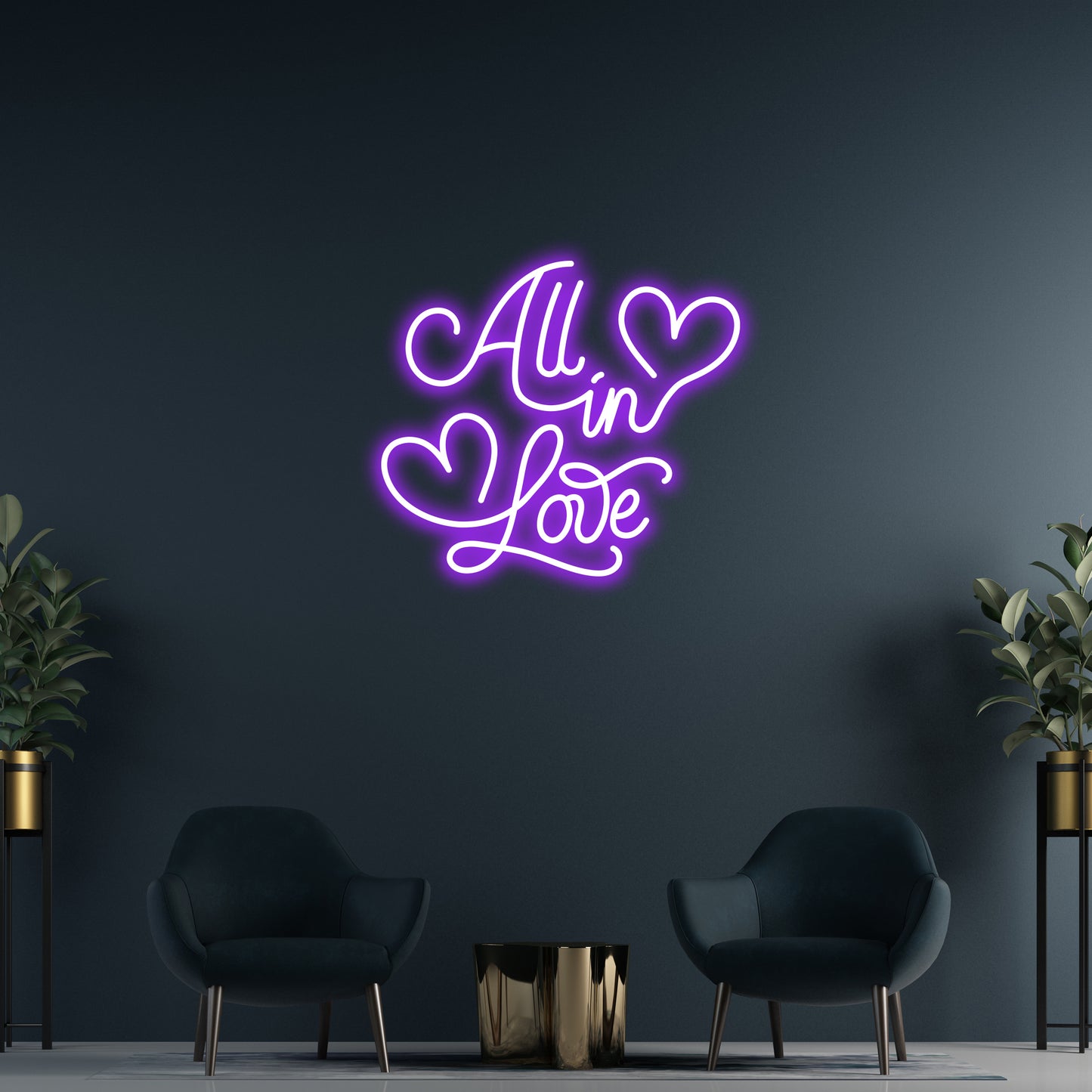 All in Love Custom Neon Sign