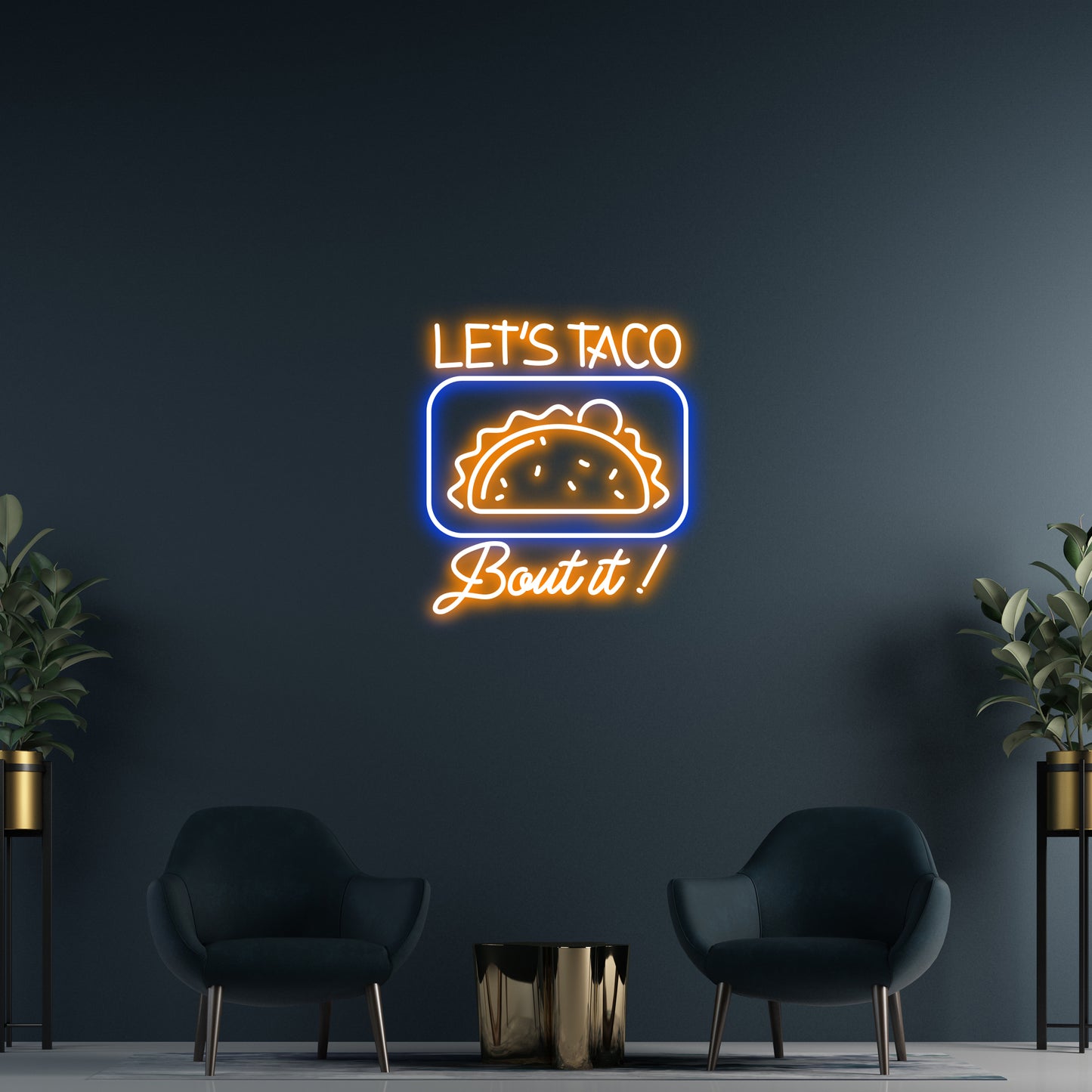 Let's Taco Bout It! Custom Neon LED Sign